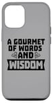 Coque pour iPhone 12/12 Pro Gourmet des mots et de la sagesse Citation du professeur