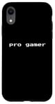 iPhone XR Pro Gamer - Funny Minimalist Pixel Video Game Lover Case