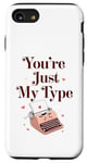 Coque pour iPhone SE (2020) / 7 / 8 La Saint-Valentin You're My Type