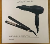 Love My Hair Pro Dry & Smooth Box Set - Styling Hair Dryer & Hair Straighteners