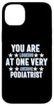 iPhone 14 Plus You Are You Looking at One Very Awesome Podiatrist Case