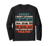 Thinking About Trains Model Railroad Conductor Wagon Train Long Sleeve T-Shirt