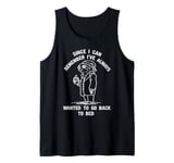 I've Always Wanted To Go Back To Bed funny sleepy sloth lazy Tank Top