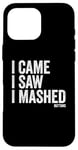 Coque pour iPhone 16 Pro Max I Came I Saw I Mashed Buttons Jeux vidéo Gamer Noob