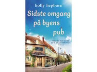 Sidste Omgang På Byens Pub | Holly Hepburn | Språk: Danska