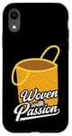 Coque pour iPhone XR Tissage de panier tissé à la main Passion Basket Weaver