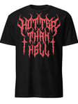 Hotter Than Hell T-shirt