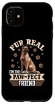 iPhone 11 Belgian Malinois Dog Breed Fur real, I’m the paw-fect Case