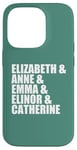 iPhone 14 Pro Elizabeth Anne Emma Elinor Catherine Jane Austen Leads Meme Case