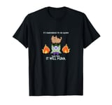 It's Dangerous Alone Take This It Will Purr Cat Retro Gamer T-Shirt