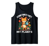 Sometimes I Wet My Plants Funny Gardening Garden Men Women Tank Top