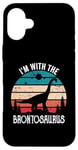 iPhone 16 Plus I'm With The Dinosaur Brontosaurus, Dino Gifts For Kids Case