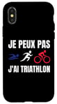 Coque pour iPhone X/XS Je Peux Pas J'ai Triathlon sport triathlon Fan francophone