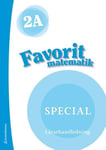 Favorit matematik 2A Special Lärarpaket - Tryckt + Digital lärarlicens 36 mån