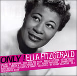 Only Ella Fitzgerald