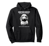 Funny dachshund wiener weiner dog sometimes hard to handle Pullover Hoodie