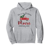 This is My Christmas Movie Watching Shirt Pullover Hoodie