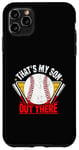 Coque pour iPhone 11 Pro Max Thats' My Son Out There