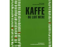 Kaffe! | Anne Maria Johansson, Carina Bagge | Språk: Danska