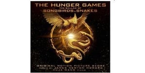 The Hunger Games 5 : The Ballad Of Songbirds And Snakes (Original Motion Picture Score)