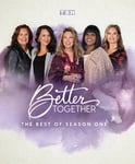 Better Together: The Best Of Season One Bluray