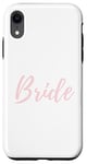 Coque pour iPhone XR Bride Pretty Wedding Day Blush Pink Bachelorette Bach Hen Do