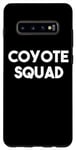 Coque pour Galaxy S10+ Coyote Squad - Funny Coyote Lover