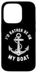 Coque pour iPhone 14 Pro I Don't Need Therapy Boat Cruise Yacht