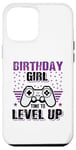 Coque pour iPhone 12 Pro Max Birthday Girl Time To Level Up Jeu vidéo Nerd