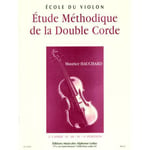 HAUCHARD MAURICE - ETUDE METHODIQUE DE LA DOUBLE CORDE VOL.2