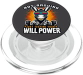 Ne pas argumenter juste tester votre volonté Power Têtu Donkey Pun PopSockets PopGrip pour MagSafe