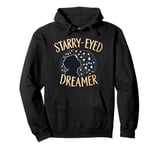 Astronomy Starry Eyed Dreamer Stargazers Inspirational Top Pullover Hoodie