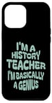 Coque pour iPhone 15 Pro Max Funny History Teacher Genius, meilleur professeur d'histoire du monde