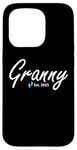 iPhone 15 Pro New Granny of a baby Boy Established 2025 Case