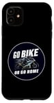 Coque pour iPhone 11 Faites du vélo ou rentrez chez vous, garage de course de moto
