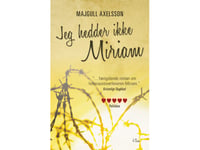 Jag Heter Inte Miriam (Pb) | Majgull Axelsson | Språk: Danska