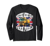 Funny Construction Contractor Digger Driver Joke Men Women Long Sleeve T-Shirt