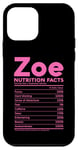 Coque pour iPhone 12 mini Zoe Nom Nutrition Faits Femmes Fille Drôle Femme Mignon