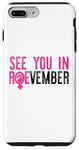 Coque pour iPhone 7 Plus/8 Plus VOUS VOIR À ROEVEMBER Votez PRO ROE Supreme Court Rights Meme