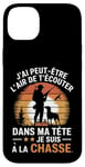 Coque pour iPhone 14 Plus Cadeau idée Drôle Chasseur Homme Chasseur Humour Chasse