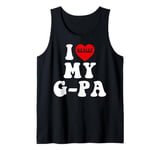 I Love (Heart) My G-Pa Grandpa Kids Granddaughter Grandson Tank Top