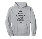 Keep Kamala and Carry On Tees, Keep Kamala and Carry On-Ala Pullover Hoodie