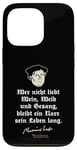 iPhone 13 Pro Martin Luther Quote Wine, Woman and Vocal Martin Luther Case