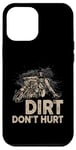 Coque pour iPhone 15 Plus Dirt Don't Hurt Motocross Rider Motocross Dirt Bike Rider