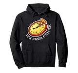 Watch Pizza Time Eat More Pizza Fun Watch Pullover Hoodie