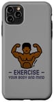 iPhone 11 Pro Max Exercise Your Body and Mind Health Fitness Gym Trainer Hiit Case