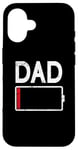 iPhone 16 Tired Dad Weak Phone Battery Empty Daddy Papa Father's Day Case