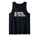 America will fear God Again Make America Godly Again Tank Top