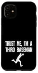 iPhone 11 Funny 3rd Third Baseman Baseball Player Defense Field Case