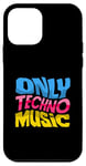 iPhone 12 mini Only Techno Music Techno Lover Vibes Case